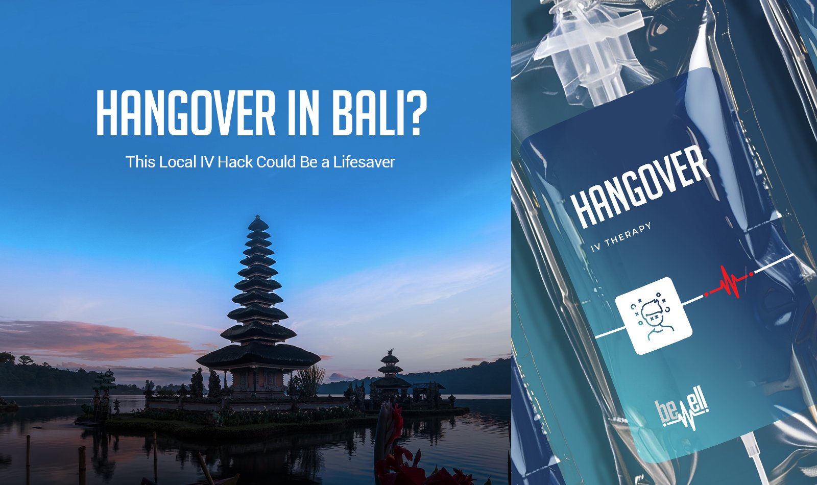 Hungover in Bali? This Local IV Hack Could Be a Lifesaver